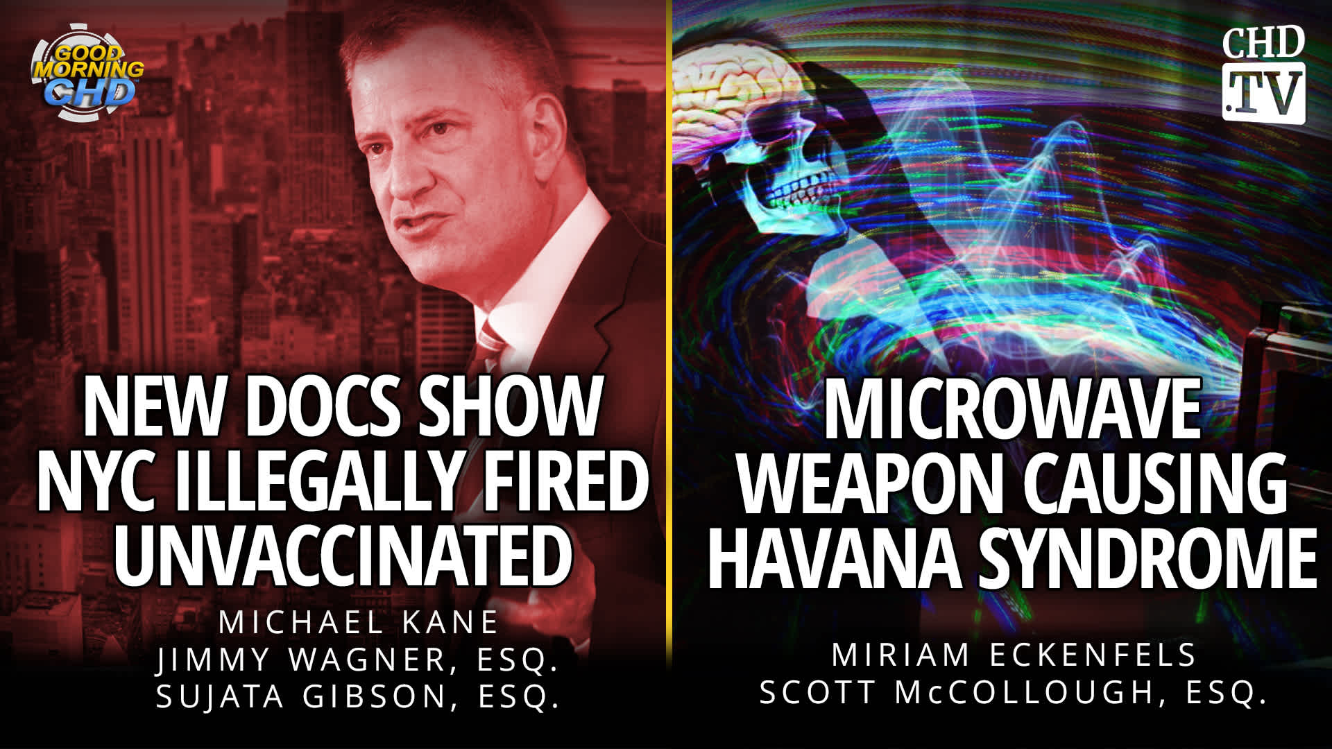 New Docs Show NYC Illegally Fired Unvaccinated + Microwave Weapon Causing Havana Syndrome