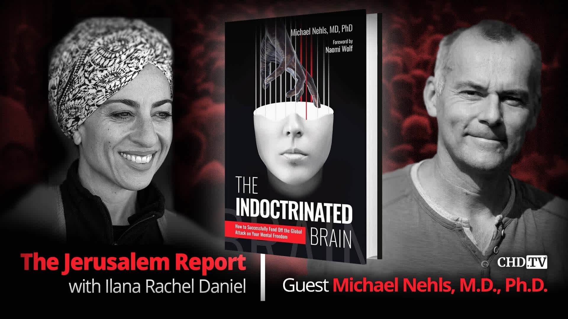 The Indoctrinated Brain With Michael Nehls, M.D., Ph.D. 