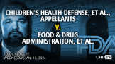 Children’s Health Defense v U.S. Food & Drug Administration