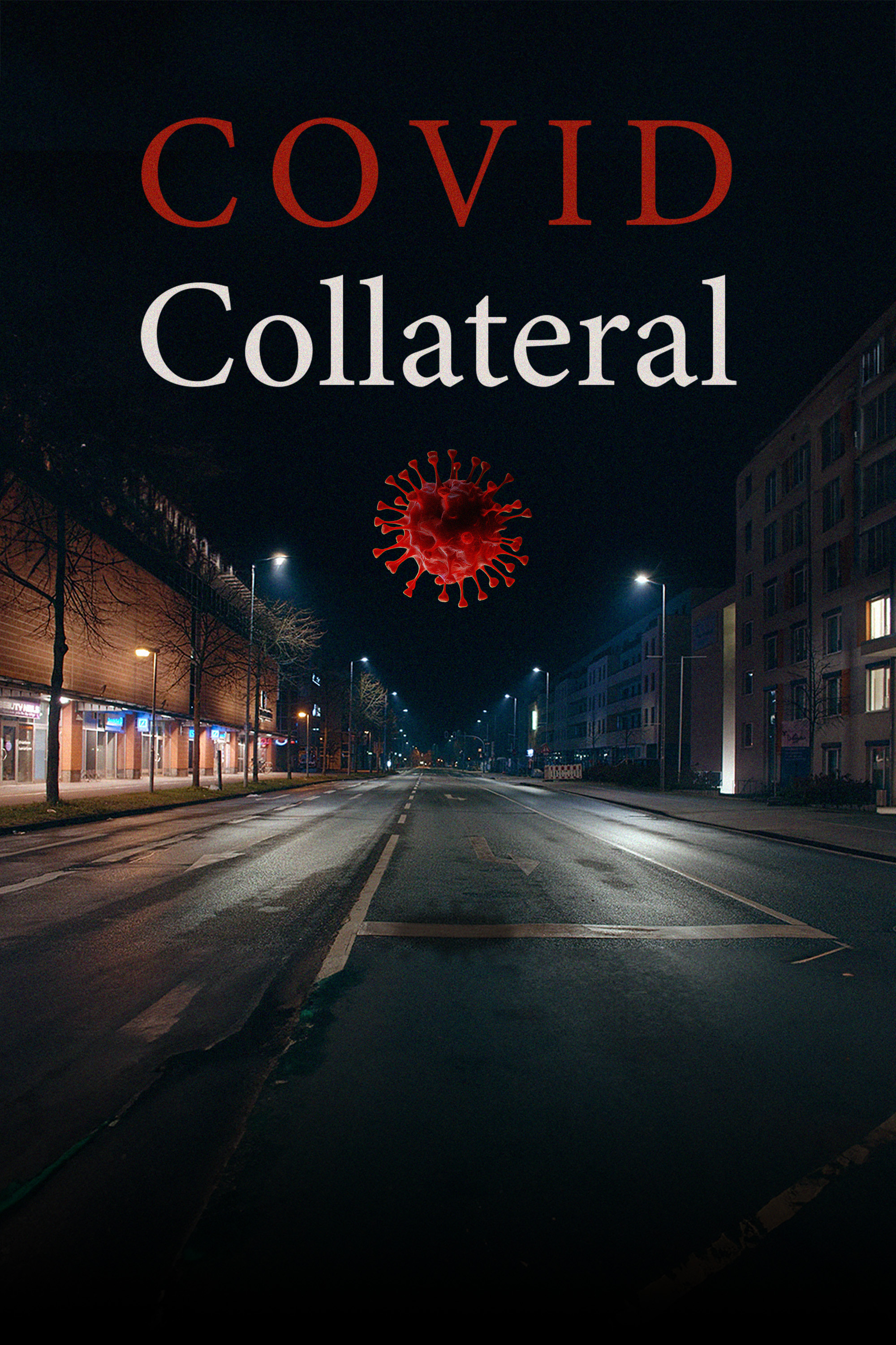 COVID Collateral