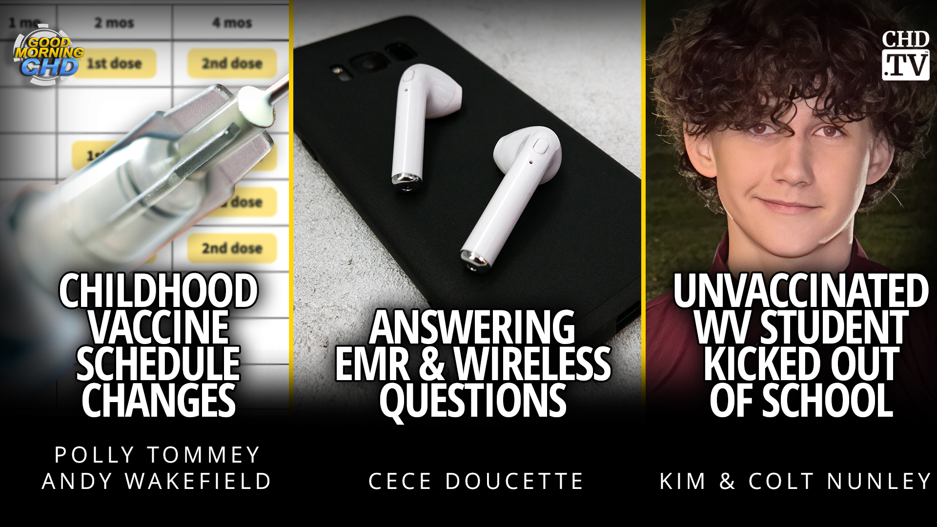 Childhood Vaccine Schedule Changes + Answering EMR Questions + Unvaccinated WV Student Kicked Out of School