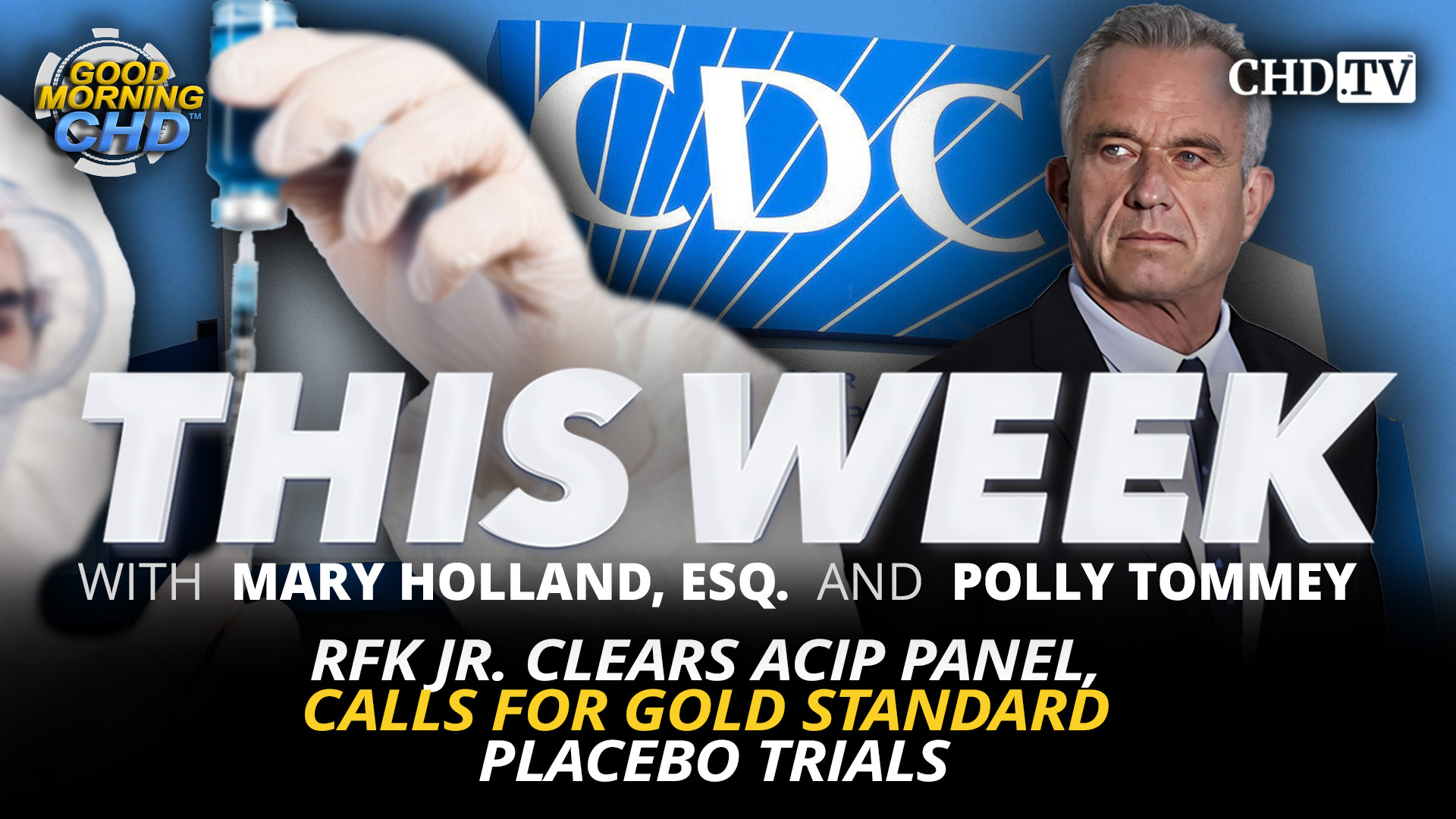 RFK Jr. Clears ACIP Panel, Calls for Gold Standard Placebo Trials