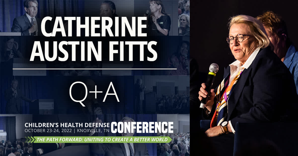 Q+A with Catherine Austin Fitts — Moderated by Sally Fallon Morell
