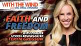 Faith and Freedom With Teryn Gregson