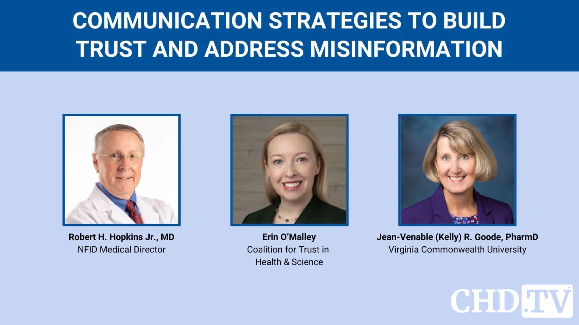 Communication Strategies to Build Trust and Address Misinformation