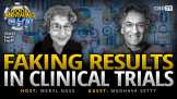 Faking Results in Clinical Trials
