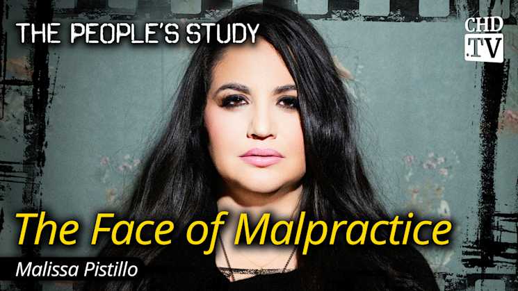 The Face of Malpractice - Malissa Pistillo