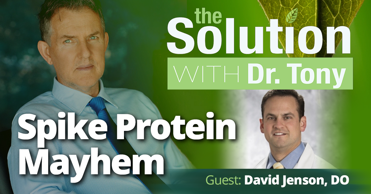Spike Protein Mayhem With David Jenson, DO