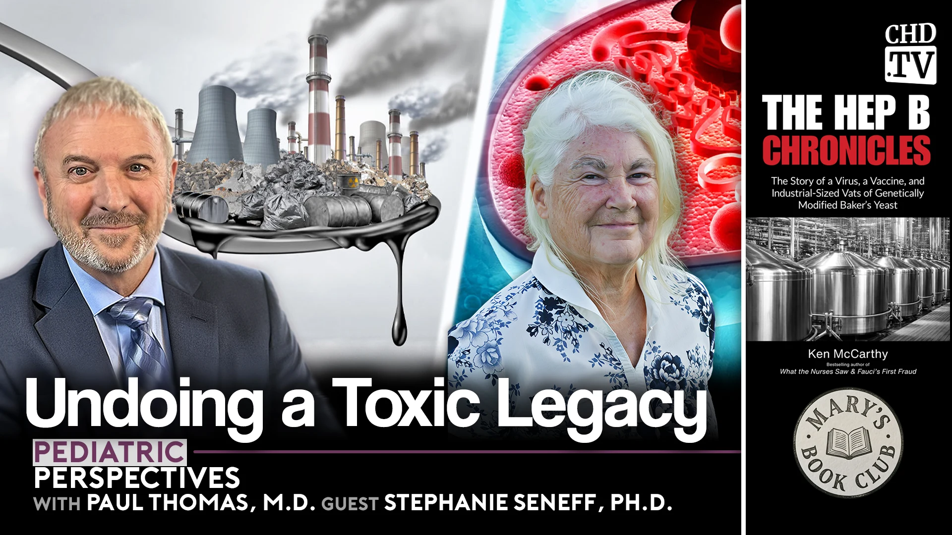 Undoing a Toxic Legacy + The Hep B Chronicles