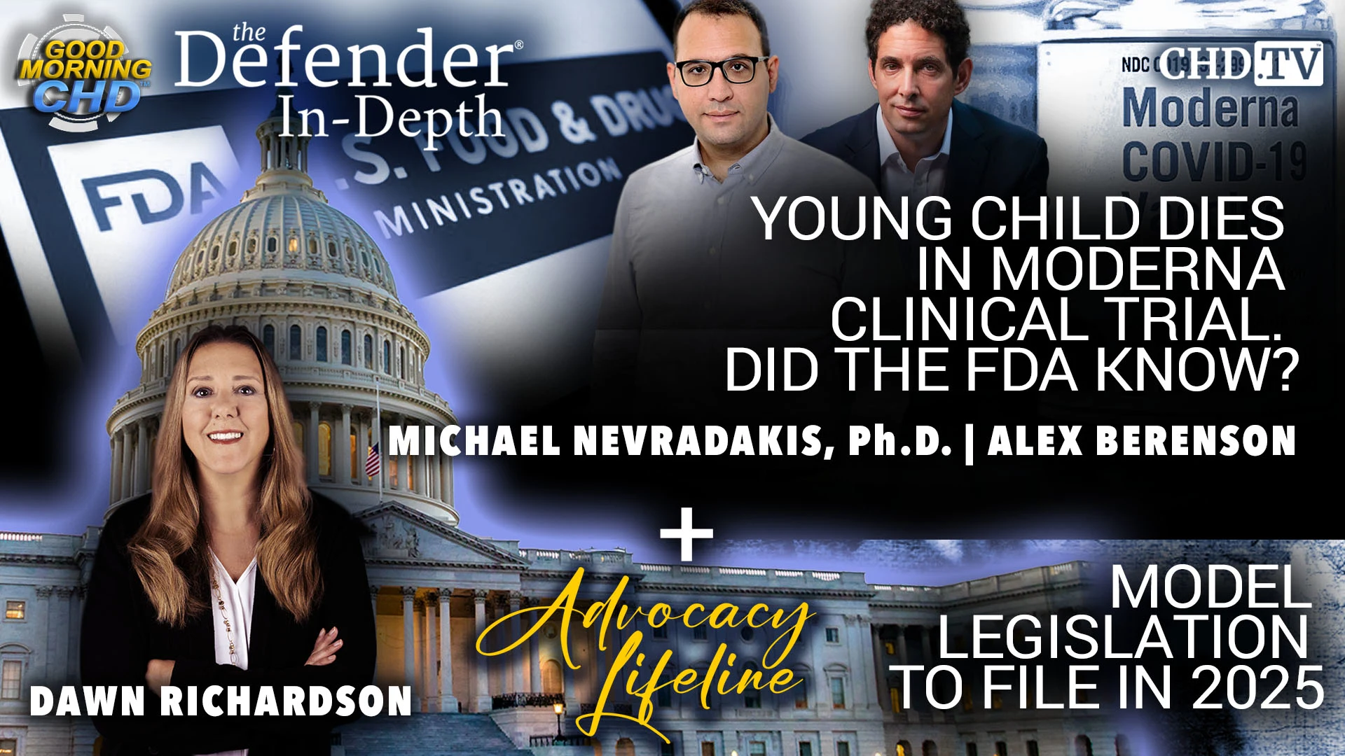 Young Child Dies in Moderna Trial. Did the FDA Know? + Model Legislation to File in 2025