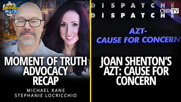 Moment of Truth Advocacy Recap + AZT: Cause for Concern