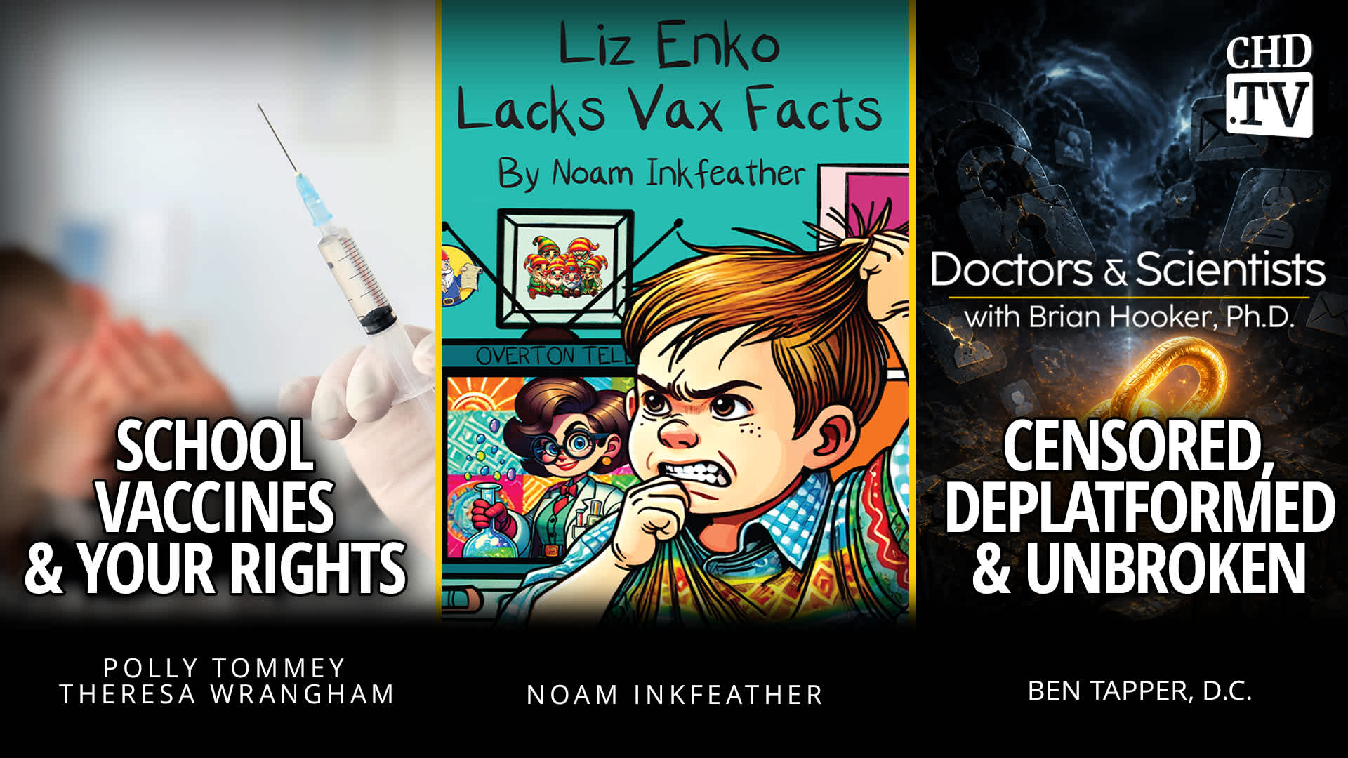 School Vaccines & Your Rights + Lacking Vax Facts + Censored, Deplatformed & Unbroken