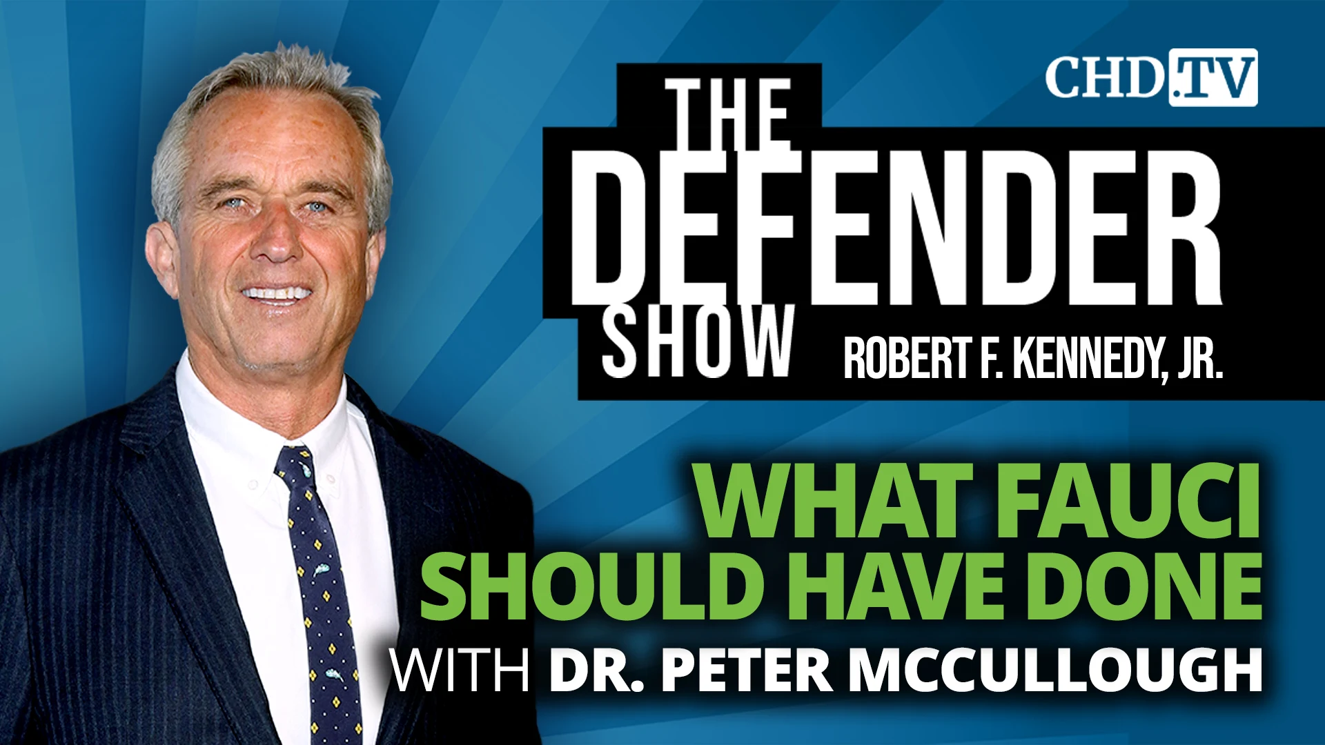 What Fauci Should Have Done — Dr. Peter McCullough