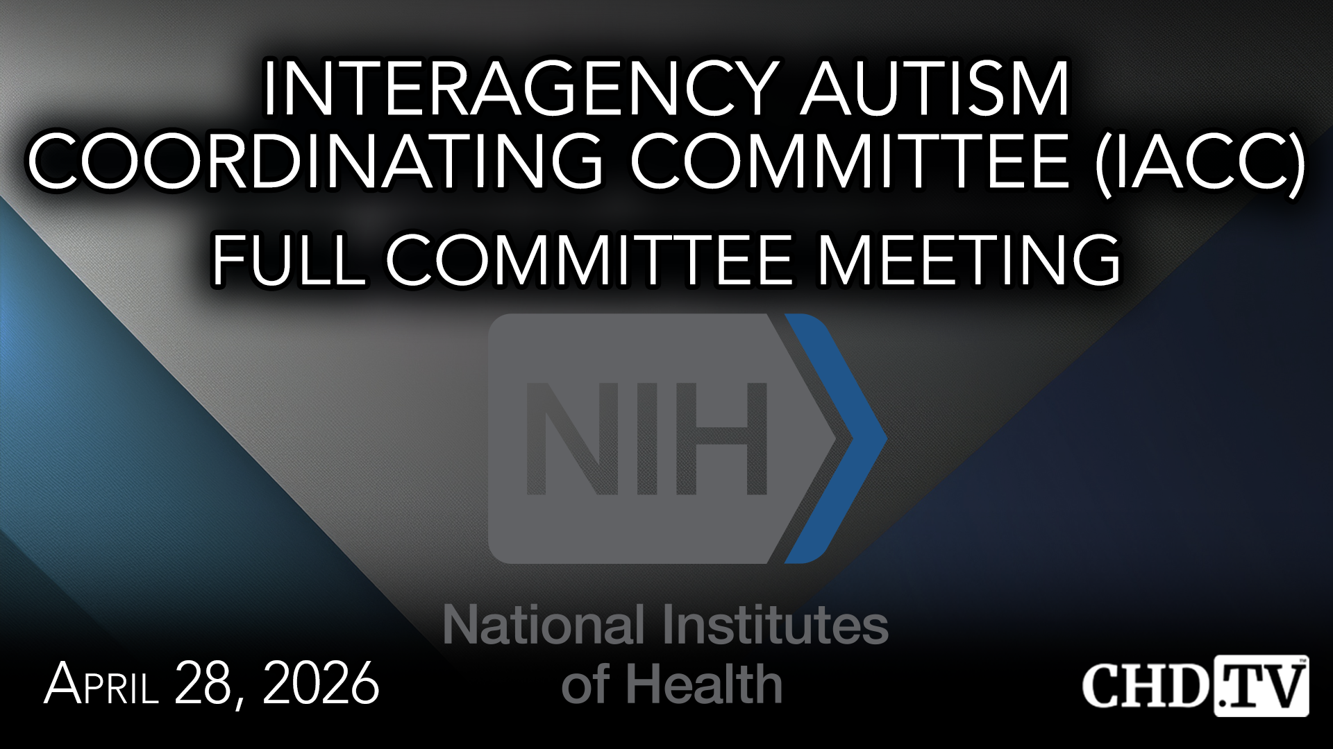Interagency Autism Coordinating Committee (IACC) Full Committee Meeting