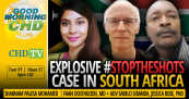 Explosive #StopTheShots Case in South Africa