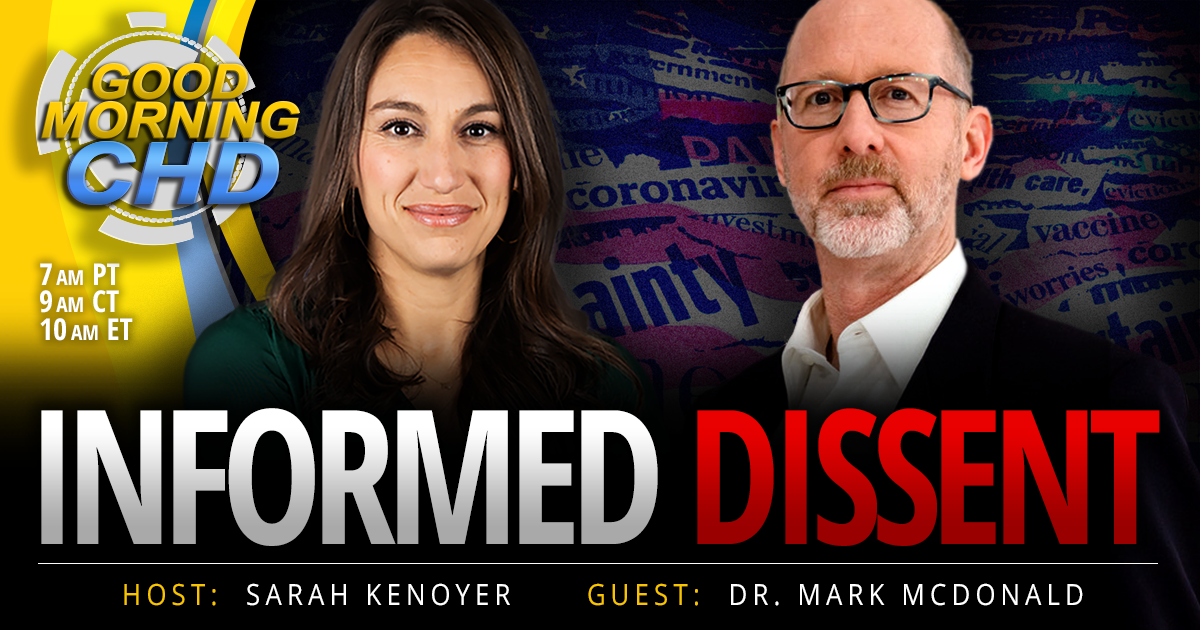 Informed Dissent With Mark McDonald, M.D.