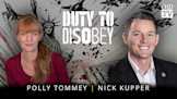 Duty To Disobey With Nick Kupper