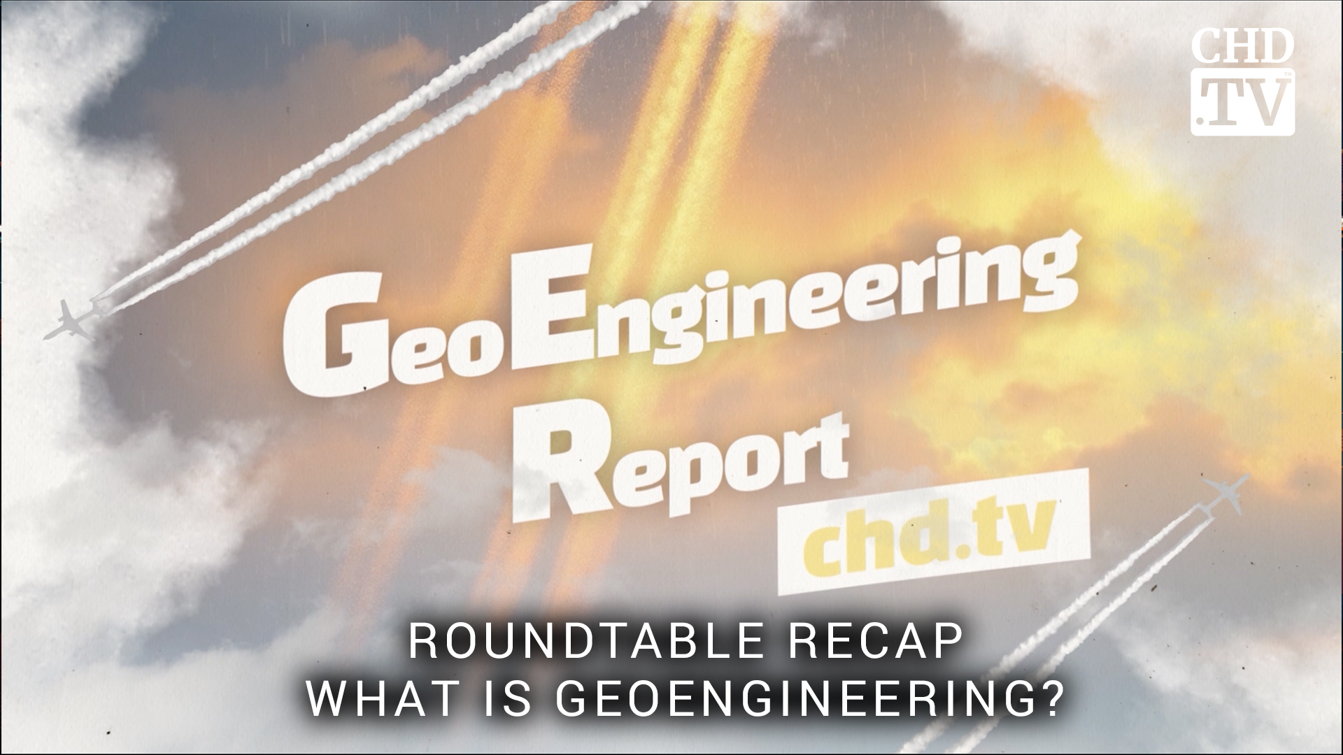 Roundtable Recap - What is Geoengineering?