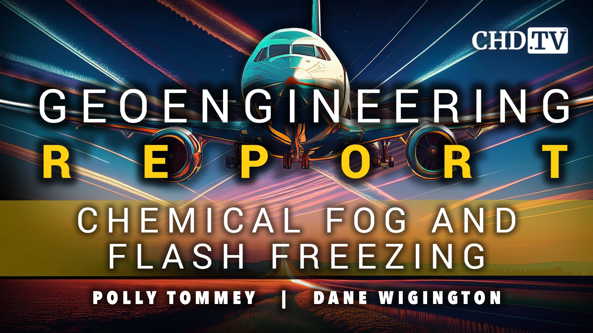 Chemical Fog and Flash Freezing - Geoengineering Report