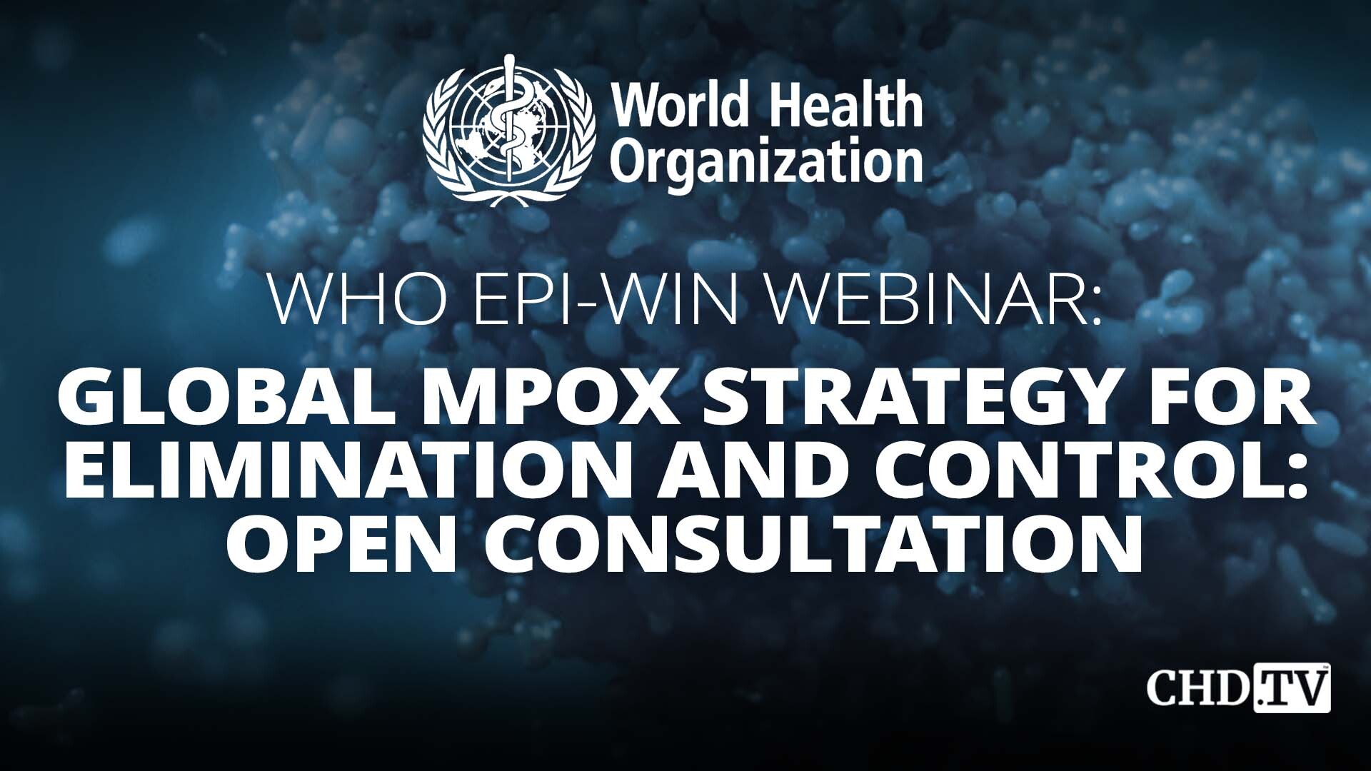 WHO - Global MPOX Strategy For Elimination And Control | Childrens ...