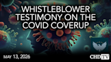 Whistleblower Testimony on the COVID Coverup