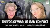 The Fog of War: US Iran Conflict