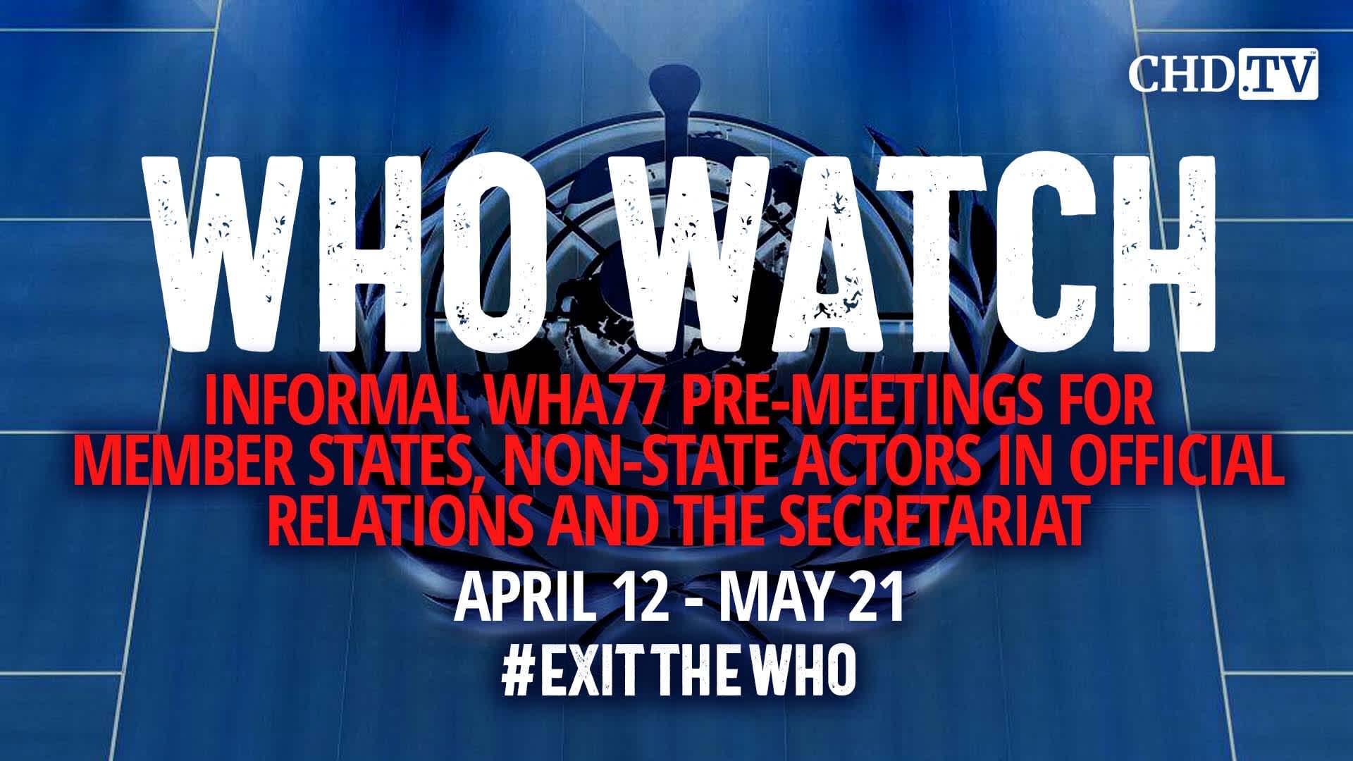 WHO WATCH: WHA77 Pre-Meetings — SDGs, Mortality, Climate Change + Pollution | May 21
