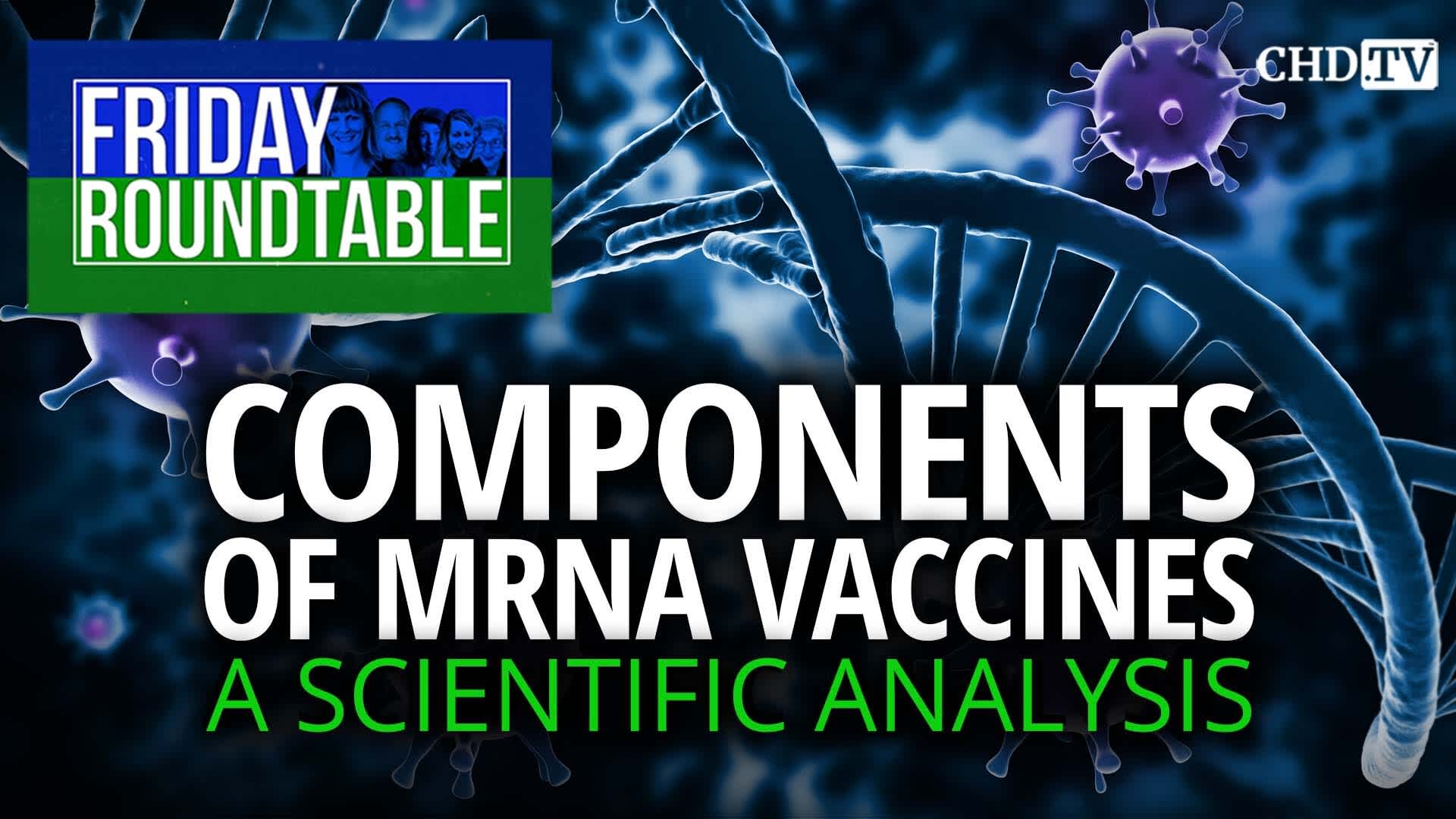Components of mRNA Vaccines: A Scientific Analysis