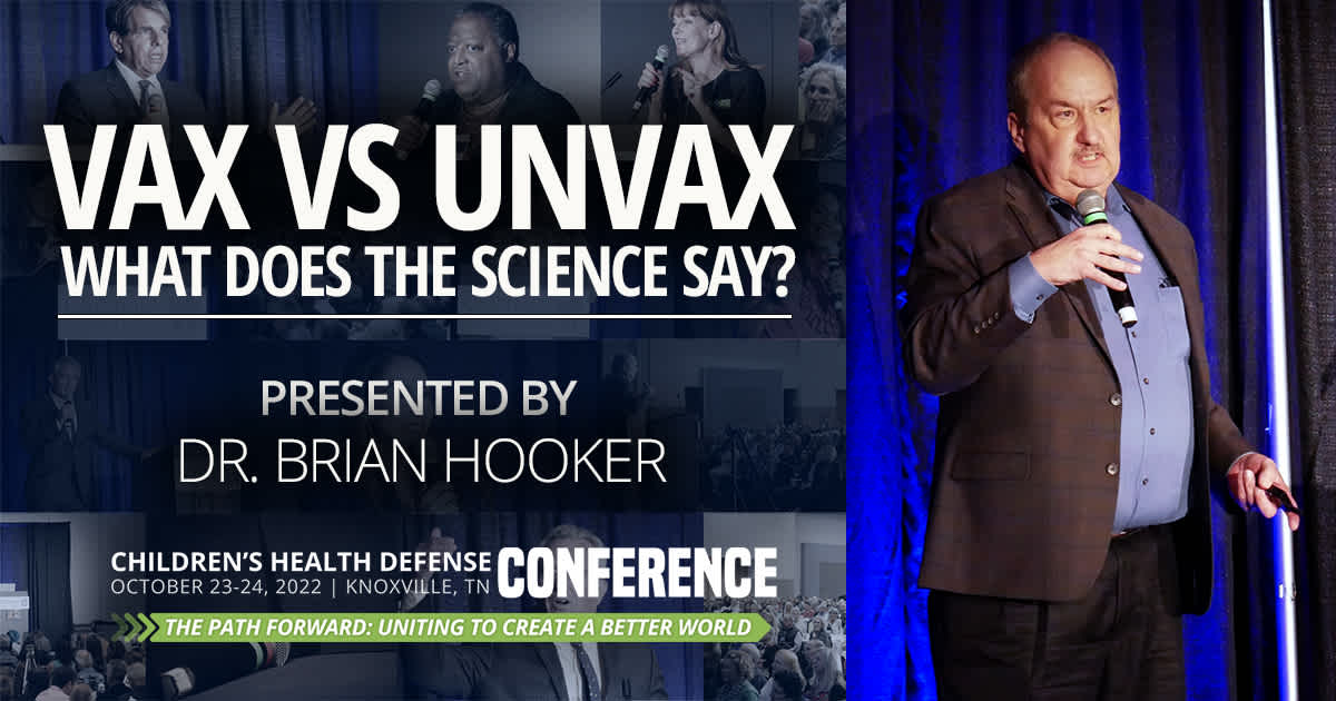 Vax vs. Unvax: What Does The Science Say? — Presentation by Brian Hooker, Ph.D.