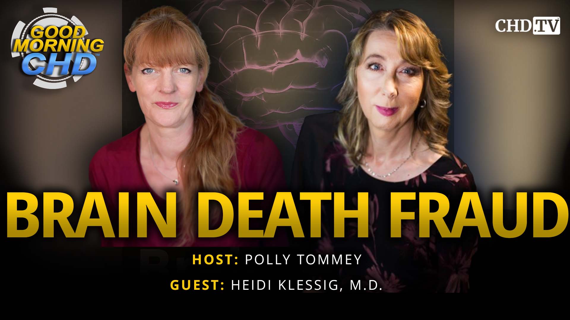 Brain Death Fraud with Heidi Klessig, M.D.
