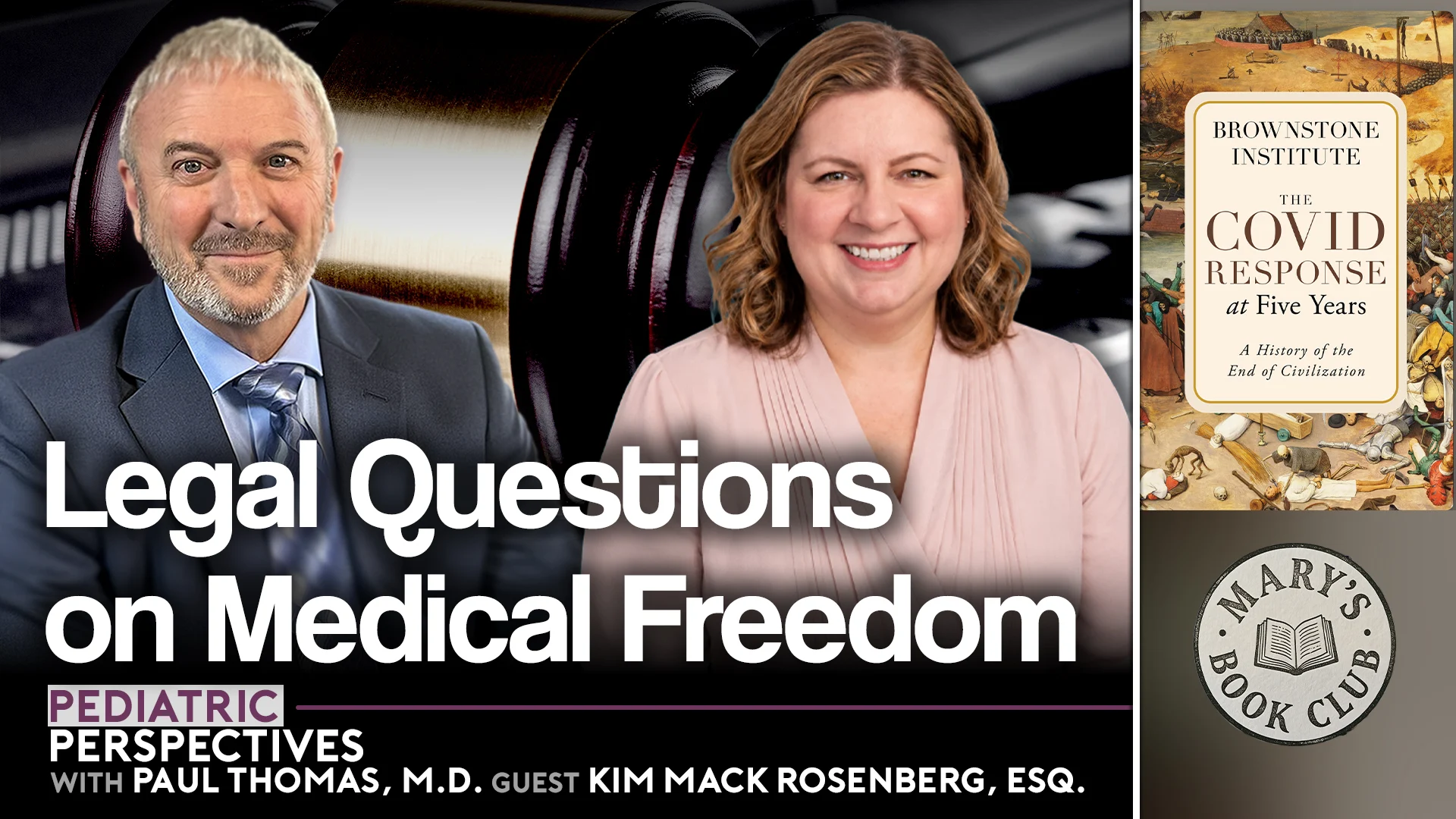 Legal Questions on Medical Freedom + Mary’s Book Club