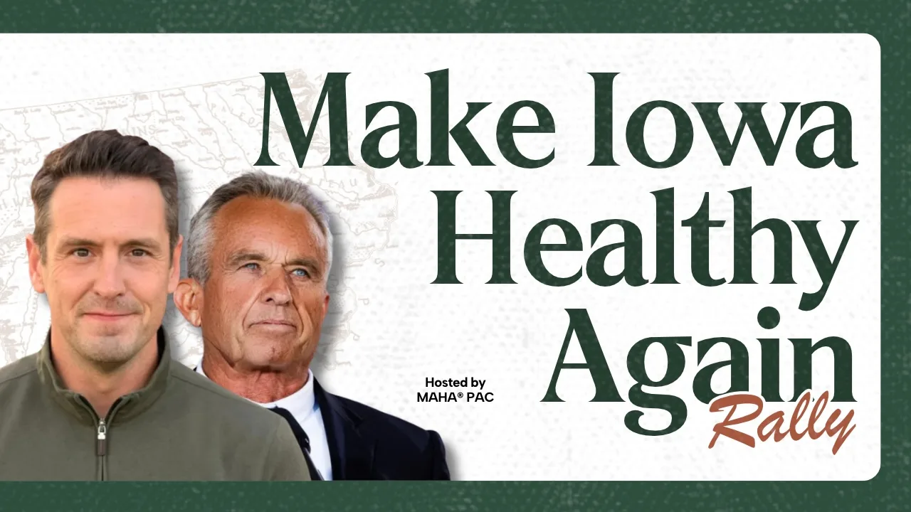Make Iowa Healthy Again Rally