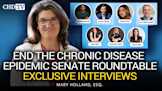 End The Chronic Disease Epidemic Senate Roundtable | Exclusive Interviews