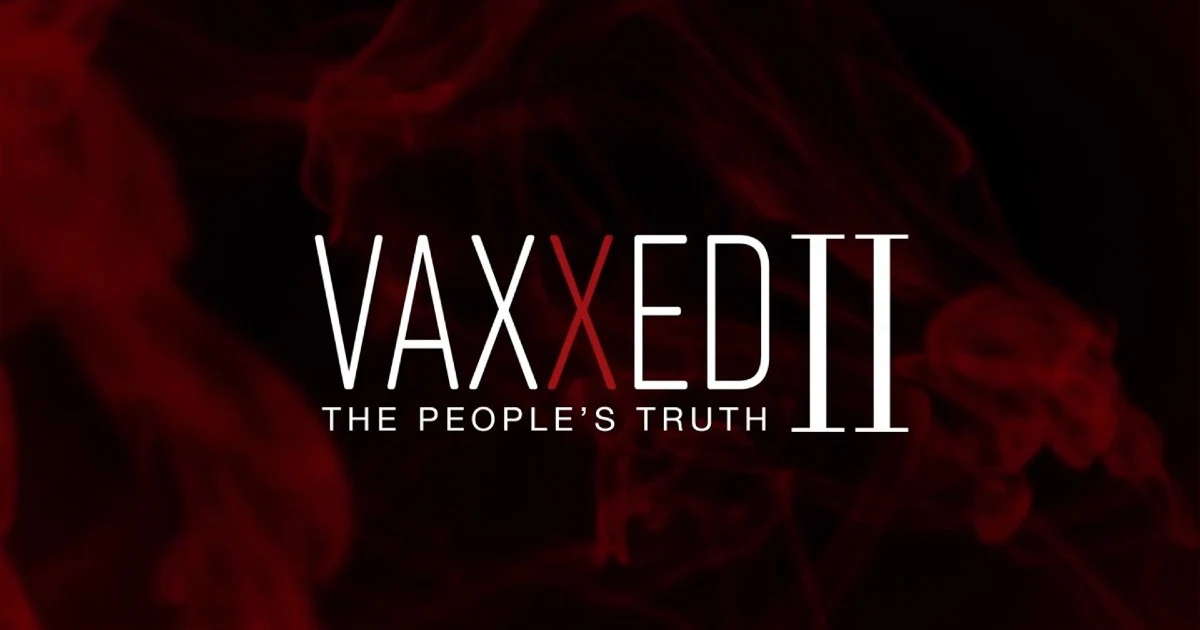 CHD Movie Night - Vaxxed 2 The People's Truth