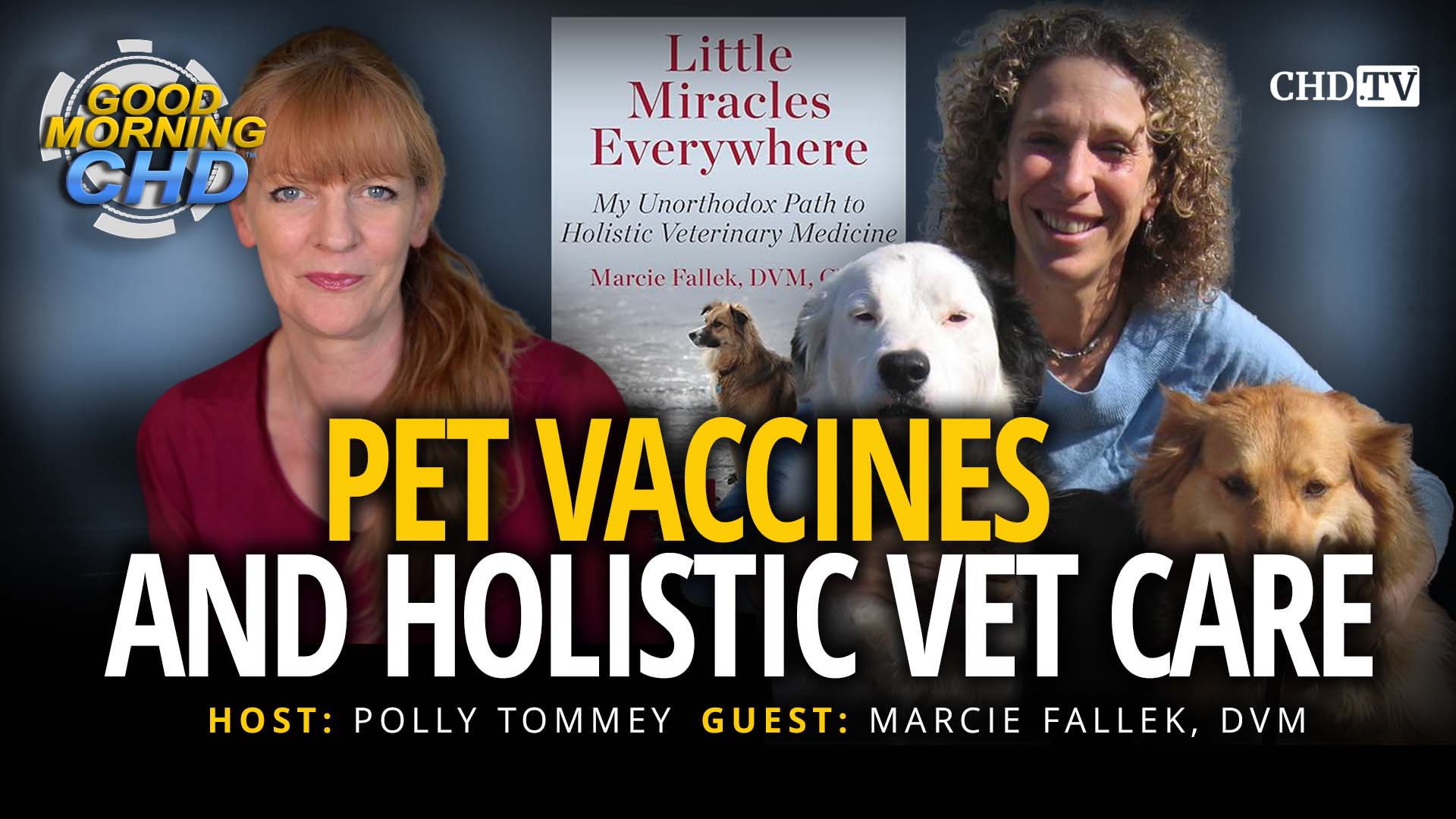 Pet Vaccines and Holistic Vet Care With Marcie Fallek, DVM