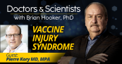 Vaccine Injury Syndrome: The New Evolving Field of Science With Dr. Pierre Kory