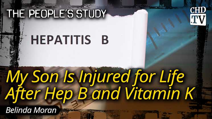 My Son Is Injured for Life After Hep B and Vitamin K