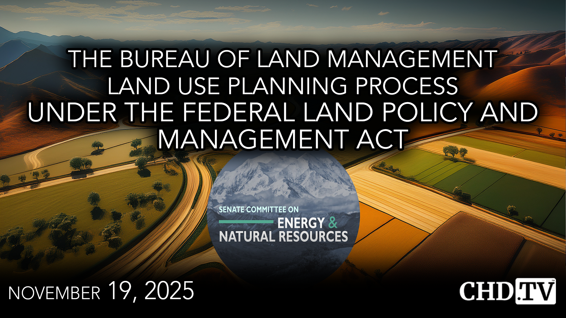 The Bureau of Land Management (BLM) Land Use Planning Process Under The Federal Land Policy and Management Act (FLPMA)
