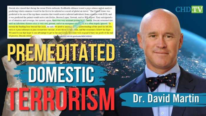 Dr. David Martin Exposes EcoHealth Alliance President's Damning Admission of 'Premeditated Terrorism'