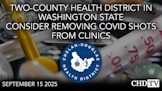 Public Comments to Bi-County Board of Health in Washington State To Suspend COVID Shots | Sep. 15