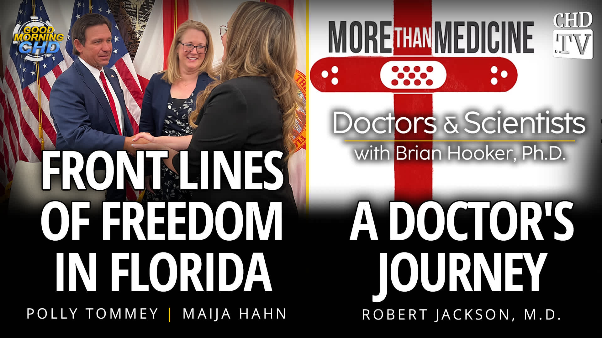 Front Lines of Freedom in Florida + More Than Medicine: A Doctor's Journey