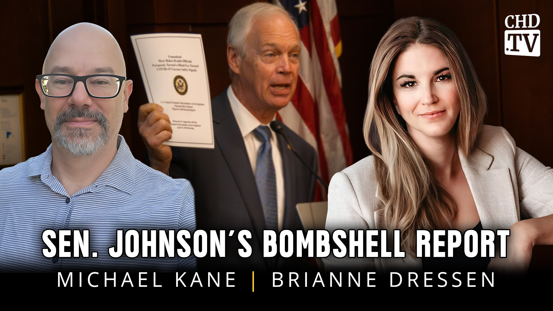 Sen. Johnson's Bombshell Report - Brianne Dressen
