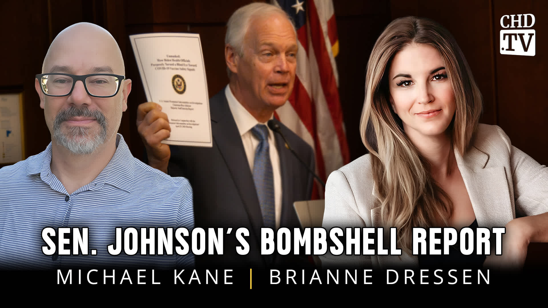 Sen. Johnson's Bombshell Report - Brianne Dressen