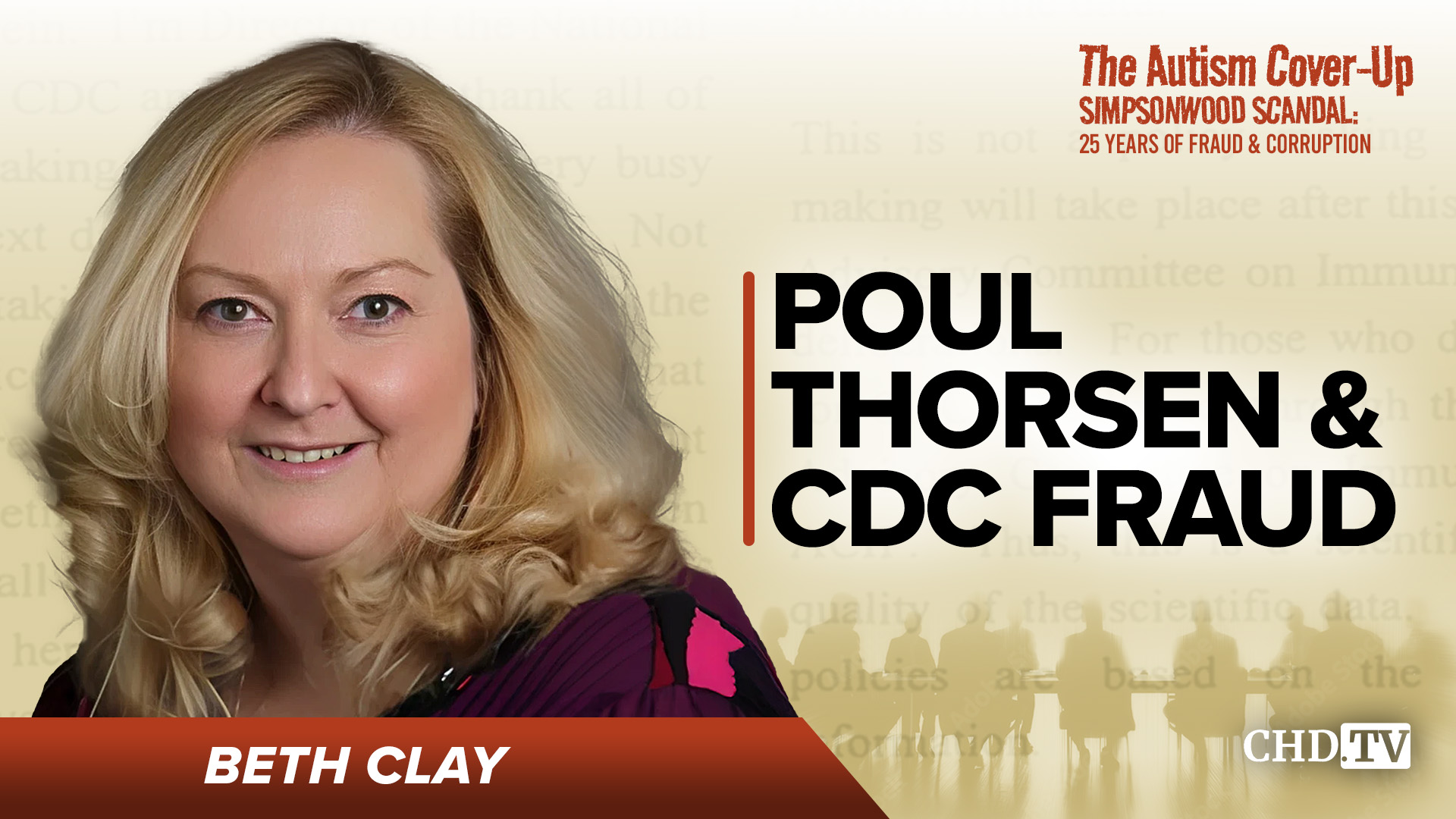 Poul Thorsen & CDC Fraud - Beth Clay