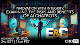 Innovation with Integrity: Examining the Risks and Benefits of AI Chatbots