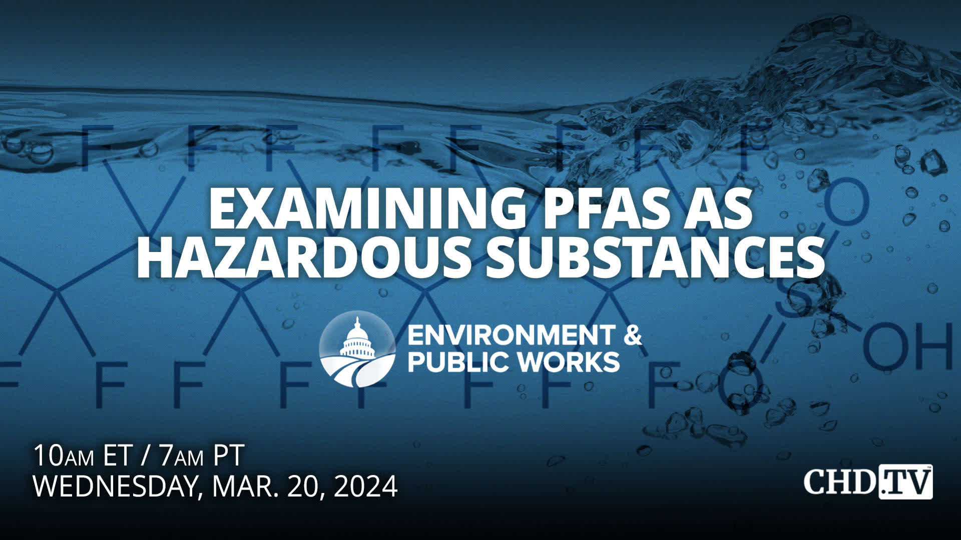Examining PFAS as Hazardous Substances | Mar. 20