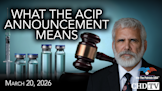 What the ACIP Announcement Means With Dr. Robert Malone
