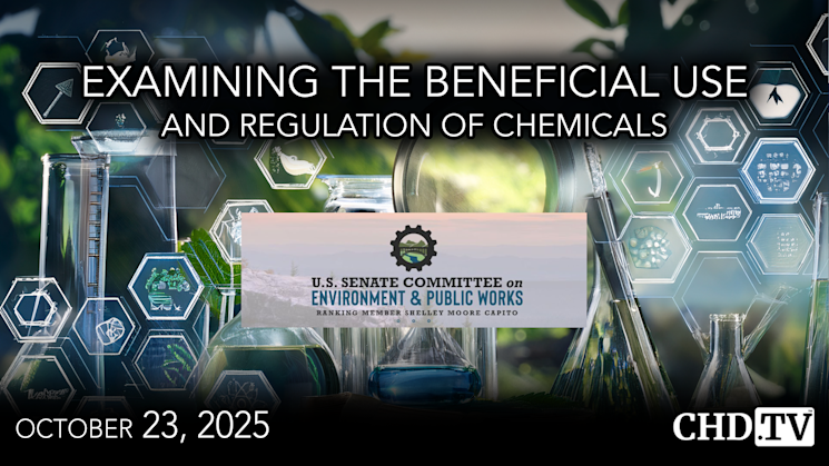 Hearing: Examining the Beneficial Use and Regulation of Chemicals