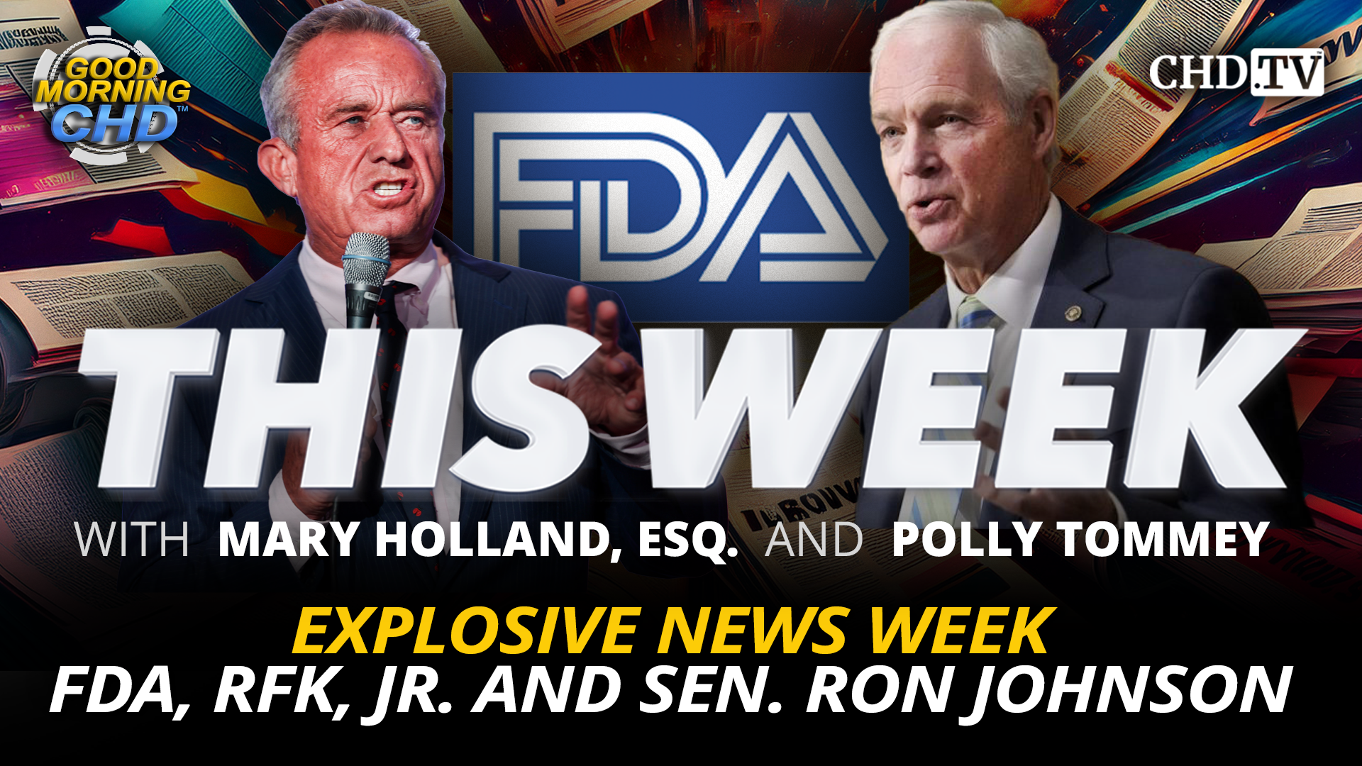 Explosive News Week: FDA, RFK, Jr. & Sen. Ron Johnson