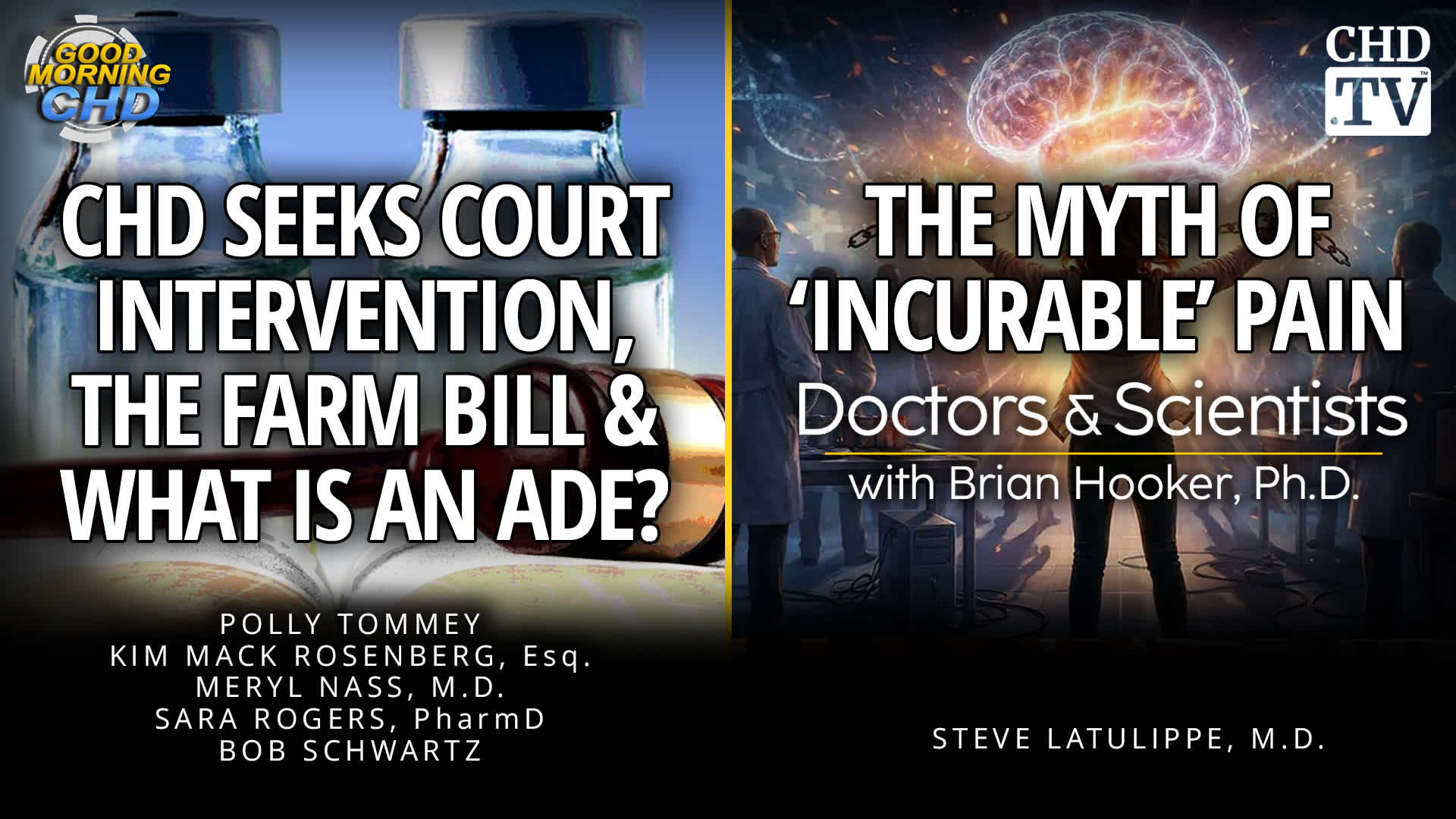 CHD Seeks Court Intervention, The Farm Bill & What is an ADE? + The Myth of 'Incurable' Pain
